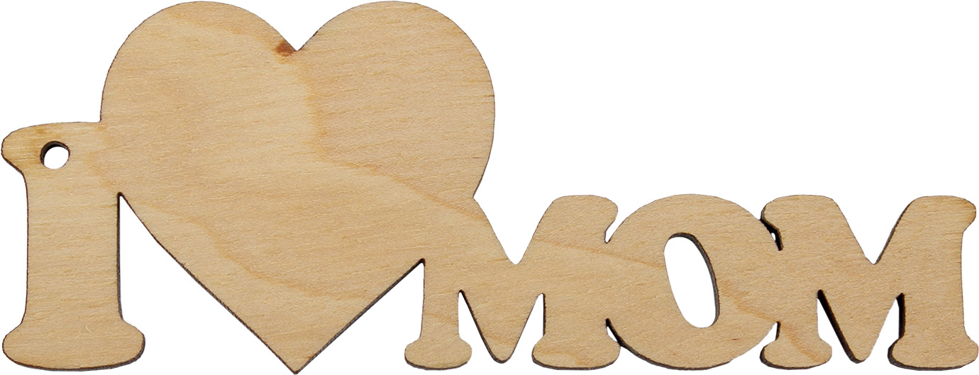Заготовка фанера напис I love mom 4×10 см